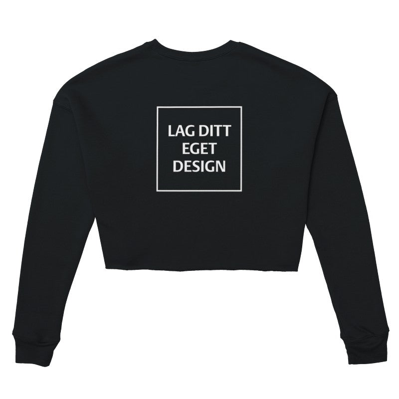 Design din egen Cropped Sweatshirt Dame | Personlig Trøje med Print